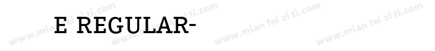 忏吁涓哒潭便e regular字体转换